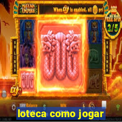 loteca como jogar